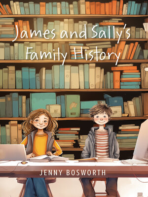 cover image of James and Sally's Family History